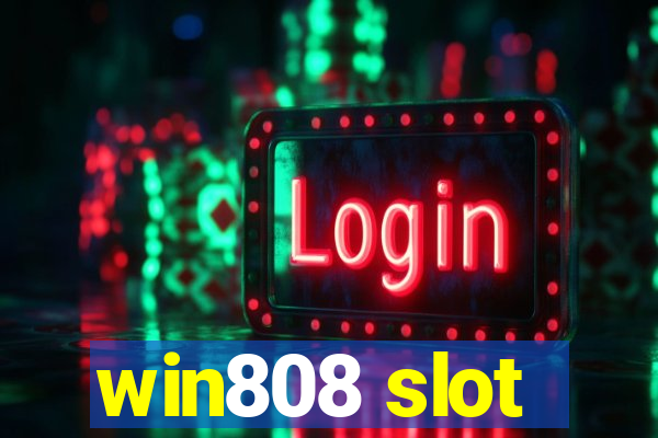 win808 slot